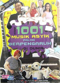 Image of Kisah 1001 Musik Asyik Paling Berpengaruh di Dunia