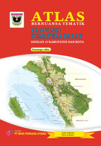 Image of Atlas: Bernuansa Tematik Provinsi Sumatera Barat